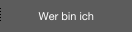 Wer bin ich